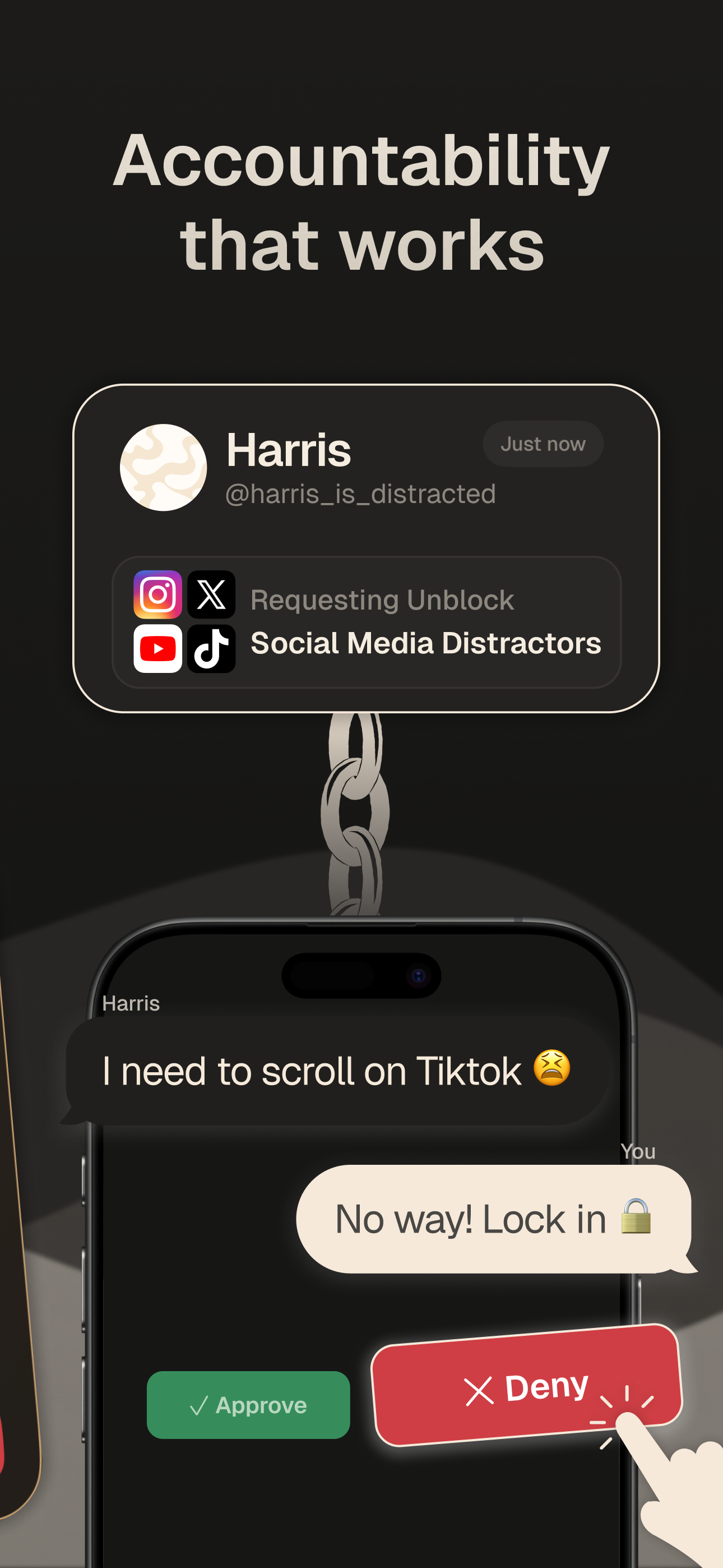 Accountability that works — your tether reviews and approves unlocks
